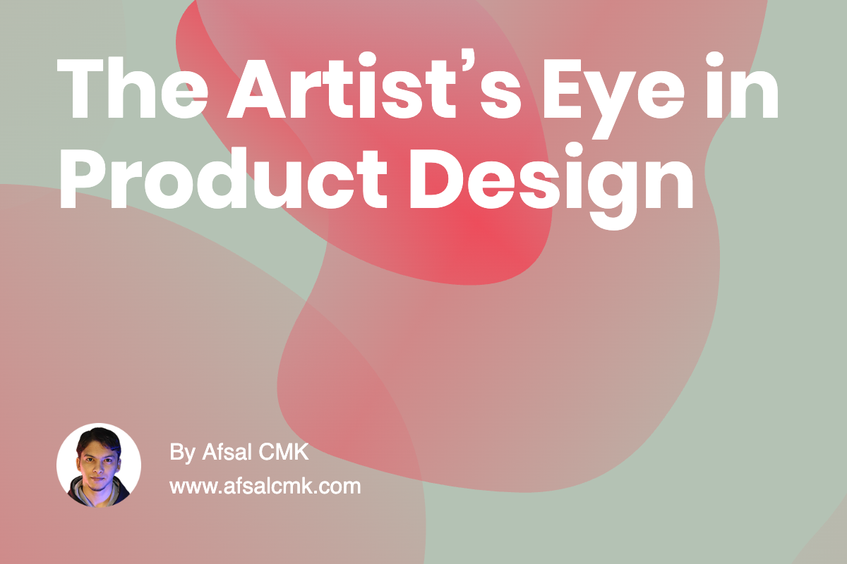 The Artist’s Eye in Product Design